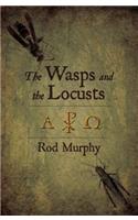 Wasps and the Locusts