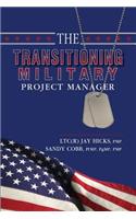 The Transitioning Military Project Manager