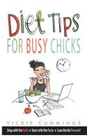 Diet Tips for Busy Chicks