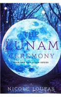 Lunam Ceremony