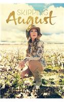 Skipping August