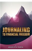Journaling to Financial Freedom