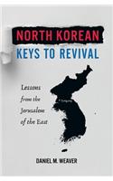 North Korean Keys to Revival