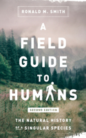 Field Guide to Humans