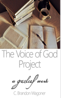 Voice of God Project