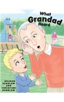 What Grandad Heard