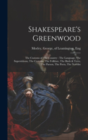 Shakespeare's Greenwood