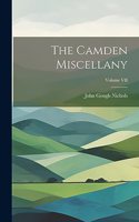 Camden Miscellany; Volume VII