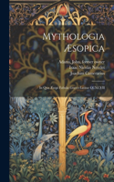 Mythologia Æsopica