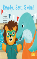 Ready. Set. Swim!: (Sunshine Picture Books)