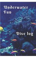 Underwater Fun Dive Log