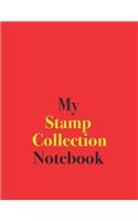 My Stamp Collection Notebook