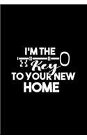 I'm The Key To Your New Home