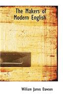 The Makers of Modern English: (English)