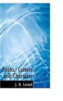 Books, Culture and Character