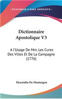 Dictionnaire Apostolique V3
