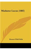 Madame Lucas (1882)