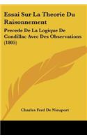 Essai Sur La Theorie Du Raisonnement
