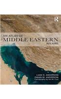 An Atlas of Middle Eastern Affairs