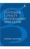 Customer Loyalty Programmes and Clubs: (English)