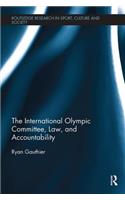 The International Olympic Committee, Law, and Accountability