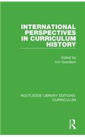 International Perspectives in Curriculum History