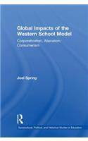 Global Impacts of the Western School Model