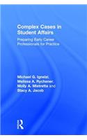 Complex Cases in Student Affairs