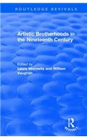 Artistic Brotherhoods in the Nineteenth Century