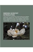 Swedish Scientist Introduction: Johan August Arfwedson, Peter Nilson, Nils Gabriel Sefstrom, Anders Dahl, Erik Waller, Georg Brandt(English)