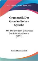 Grammatik Der Gronlandischen Sprache