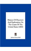 History of Discovery and Exploration on the Coasts of the United States (1885)