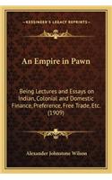 Empire in Pawn