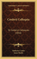 Corderii Colloquia