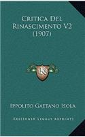 Critica Del Rinascimento V2 (1907)