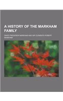 A History of the Markham Family