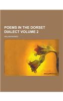 Poems in the Dorset Dialect Volume 2