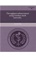 Throughput Enhancement Using Wireless Mesh Networks: (English)