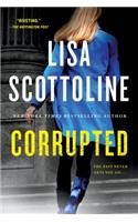 Corrupted: (Rosato & Dinunzio Novel)