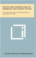 Youth and Instruction in Marriage and Family Living