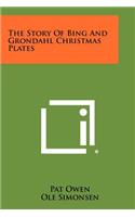 The Story Of Bing And Grondahl Christmas Plates