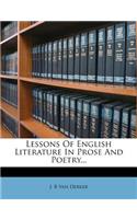 Lessons Of English Literature In Prose And Poetry...