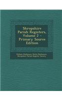 Shropshire Parish Registers, Volume 2