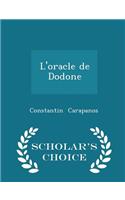 L'Oracle de Dodone - Scholar's Choice Edition