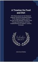 A Treatise On Food and Diet