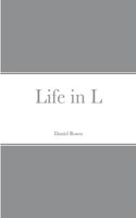 Life in L
