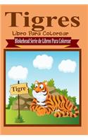 Tigres Libro Para Colorear