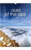 Aura of the Alps 2018: Beautiful Moments in the Mountains(Calvendo Places)