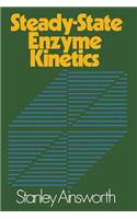 Steady-State Enzyme Kinetics