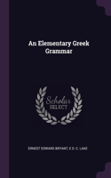 An Elementary Greek Grammar